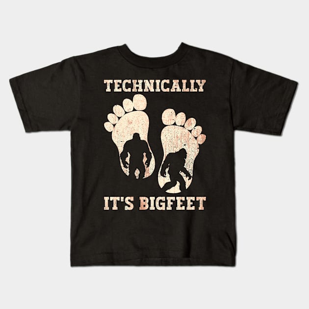 Technically, It's Bigfeet - Bigfoot Sasquatch Believer Kids T-Shirt by Anassein.os